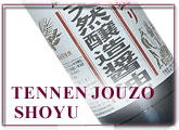 TENNEN JOUZO SHOYU (All Naturally Brewed Authentic Soy Sauce)