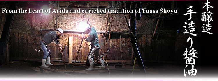 From the heart of Arida and enriched tradition of Yuasa Shoyu